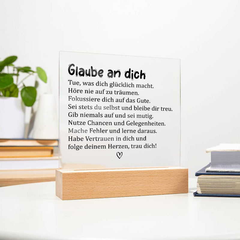 Glaube an dich | Acrylplatte